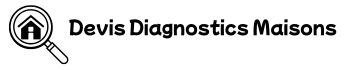 Devis Diagnostic Maison, votre allié travaux et immobilier